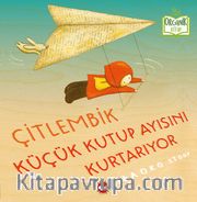 Çitlembik Küçük Kutup Ayısını Kurtarıyor