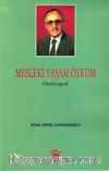 Mesleki Yaşam Öyküm
