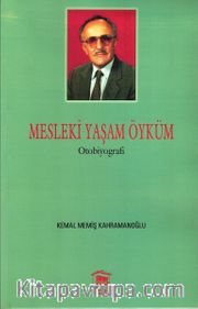 Mesleki Yaşam Öyküm