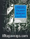 Osmanlı Ticaret Hukuku