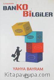 İş Hayatında Banko Bilgiler