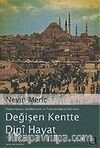 Değişen Kentte Dini Hayat