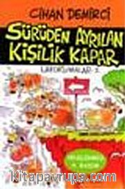 Sürüden Ayrılan Kişilik Kapar