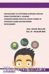 Destekleme ve Yetiştirme Kursuna Devam Eden İlköğretim 2. Kademe Öğrencilerinin Özsaygı Karar Verme ve Problem Çözme Becerilerinin İncelenmesi