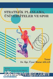 Stratejik Planlama, Üniversiteler ve Spor