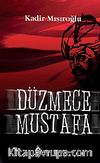 Düzmece Mustafa