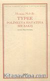 Typee Polinezya Hayatına Bir Bakış