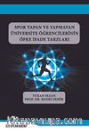 Spor Yapan ve Yapmayan Üniversite Öğrencilerinin Öfke İfade Tarzları