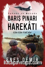 Sahada ve Masada Barış Pınarı Harekatı