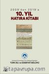 2009’dan 2019’a 10.Yıl Hatıra Kitabı