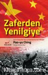 Zaferden Yenilgiye: Çin’in Sosyalist Yolu ve Kapitalizme Geri Dönüşü