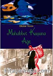 Muhabbet Kuşuna Ağıt
