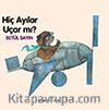 Hiç Ayılar Uçar mı?