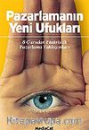 Pazarlamanın Yeni Ufukları