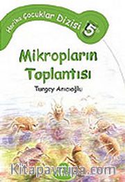Mikropların Toplantısı/Harika Çocuklar 5