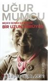 Uzun Bir Yürüyüş