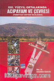 XIX. Yüzyıl Ortalarında Acıpayam ve Çevresi