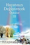 Hayatınızı Değiştirecek Öyküler 3