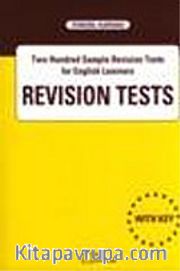 Revision Tests/Two Hundred Sample Revision Tests for English Learners