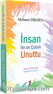 İnsan Ne de Çabuk Unuttu
