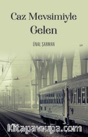 Caz Mevsimiyle Gelen