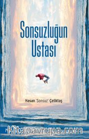 Sonsuzluğun Ustası
