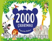 2000 Çıkartmalı Hayvanlar Kitabım