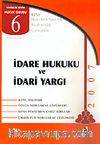 İdare Hukuku ve İdari Yargı 2007