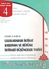 Sorularla Uluslararası İktisat Kalkınma ve Büyüme İktisadi Düşünceler Tarihi 2006
