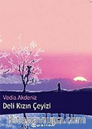 Deli Kızın Çeyizi