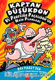 Kaptan Düşükdon ve Profesör Paçalıdon'un Hain Planları