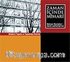 Zaman İçinde Mimari