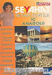 Hürriyet Seyahat/İç Anadolu