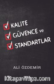 Kalite Güvence ve Standartlar