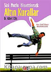 Sizi Mutlu Hissettirecek Altın Kurallar