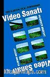 Video Sanatı-Enstalasyon/Film/Performans