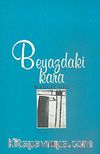 Beyazdaki Kara