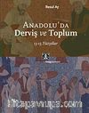 Anadolu'da Derviş ve Toplum /13-15.Yüzyıllar