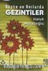 Düşte ve Anılarda Gezintiler