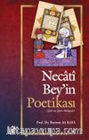 Necati Bey’in Poetikası