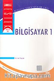 Bilgisayar 1 / Ahmet Taştan