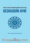 Hadisle Fıkhı Buluşturan Bir Memlük Hanefi Fakihi Bedruddin Ayni