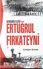 Uzakdoğu Elçisi Ertuğrul Fırkateyni