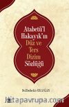 Atabetü’l Hakayık’ın Düz ve Ters Dizim Sözlüğü