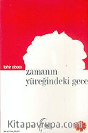 Zamanın Yüreğindeki Gece