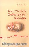 Tokat Yöresinde Geleneksel Alevilik