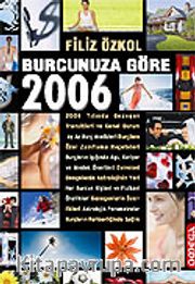 Burcunuza Göre 2006