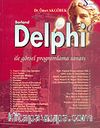Borland Delphi İle Görsel Programlama Sanatı