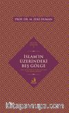 İslam’ın Üzerindeki Beş Gölge