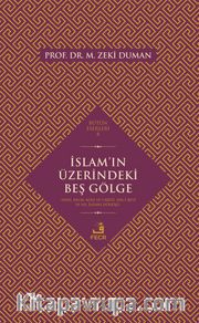 İslam’ın Üzerindeki Beş Gölge